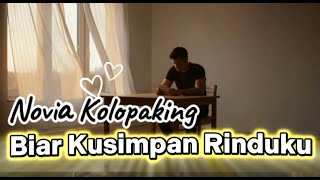 Download lagu BIAR KU SIMPAN RINDUKU – Novia Kolopaking | Cover AI Suara Laki-Laki Mellow mp3