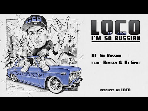 ​@RussianLoco - So Russian (feat. @rimskytharimmthang6250 & @djspot)