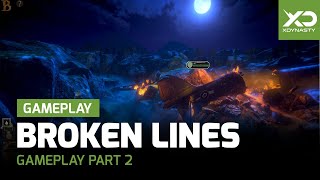 Broken Lines | Gameplay Part 2