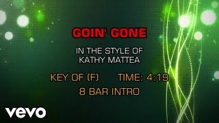 Kathy Mattea - Goin' Gone (Karaoke)