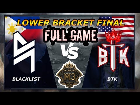 Blacklist International [Phil] vs Blood Thirsty King [USA] | M3 Lower Bracket Finals