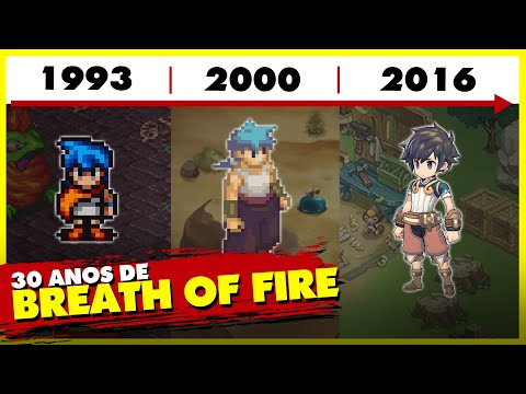 A EVOLUÇÃO DE BREATH OF FIRE! 30 ANOS DO CLÁSSICO RPG!