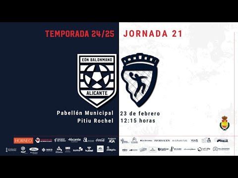 HORNEO EON ALICANTE Vs CLUB BALONMANO ALCOBENDAS J21 24-25 #dhplatamasc