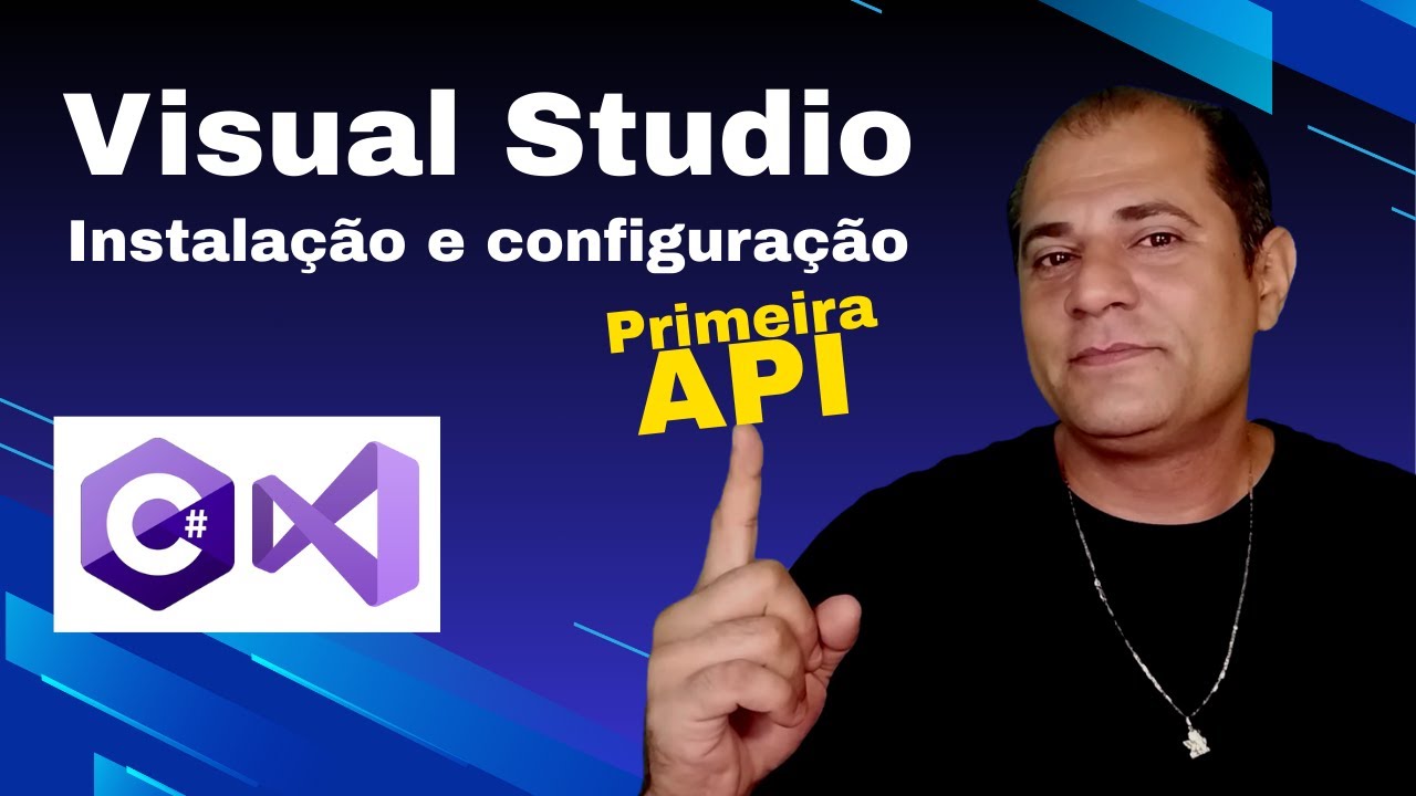 2 Instalação do Visual Studio e Configuração da Primeira API com Swagger | Guia Completo