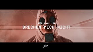 Musik-Video-Miniaturansicht zu Brechen mich nicht Songtext von Kool Savas & MEL