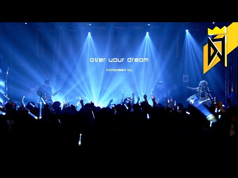 Over Your Dream - xxdbxx