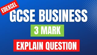 How To Answer 3 Mark EDEXCEL GCSE Business Questions✅ GCSE Business Revision - Exam Techniques