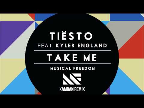 Tiësto ft  Kyler England - Take Me (Kamran Remix)