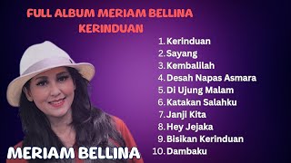 Download lagu Full Album Kerinduan - Meriam Bellina mp3