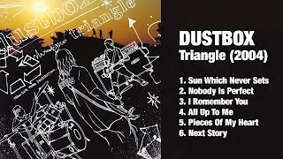 Download lagu DUSTBOX - Triangle // EP // 2004 // (HQ) mp3 Download lagu DUSTBOX - Triangle // EP // 2004 // (HQ) mp3