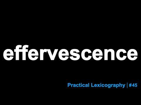 Effervescence Definition