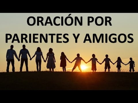▶ PRAYER FOR OUR FAMILY, RELATIVES AND FRIENDS - PRAYER AND PEACE