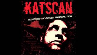 Katscan - A Time For Hate