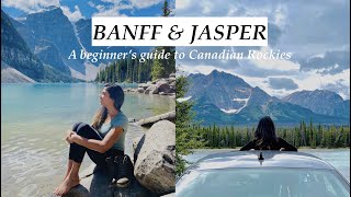 Banff & Jasper - A beginner
