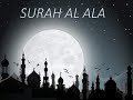 Surah Al Ala Repeated 10 Times I Sheikh Mishary Rashid Al Afasy