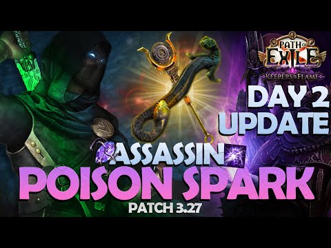 Goratha's Poison Assassin Sparker Day 2 UPDATE! This build is ABSURD, definitely not bait!