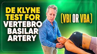 DeKleyn's Test for Vertebro-Basilar Artery (VBI or VBA)