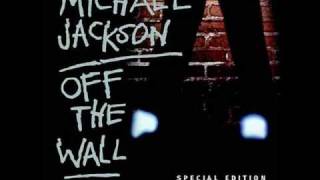 Michael Jackson&#39;s &quot;Off the Wall&quot; With Lyrics
