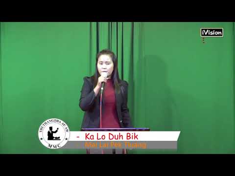 Mai Lal Pek Tluang: Ka Lo Duh Bik