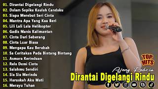 Download lagu DIRANTAI DIGELANGI RINDU - FULL ALBUM LAGU DANGDUT VIRAL TERBARU mp3