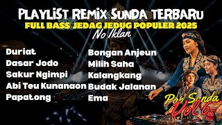 Download lagu Playlist Remix Sunda Terbaru Full Bass Viral 2025 – DJ TikTok Jedag Jedug Nonstop | Pop Sunda Vol.6 mp3