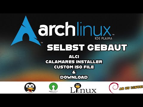 ARCHLINUX mit Calamares Installer selbst bauen - Der Arch Linux Calamares Installer [GERMAN]