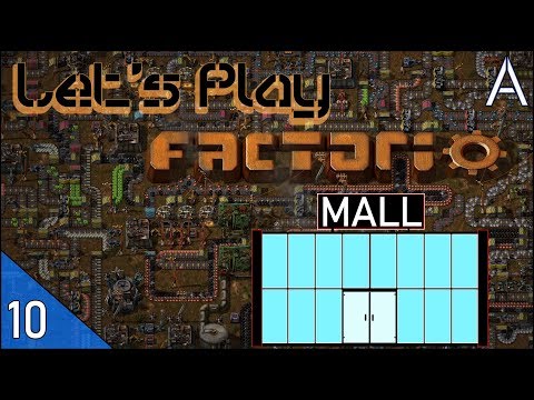 Factorio Let's Play (Ep 10): DESIGNING A MALL [0.16 Gameplay Series]