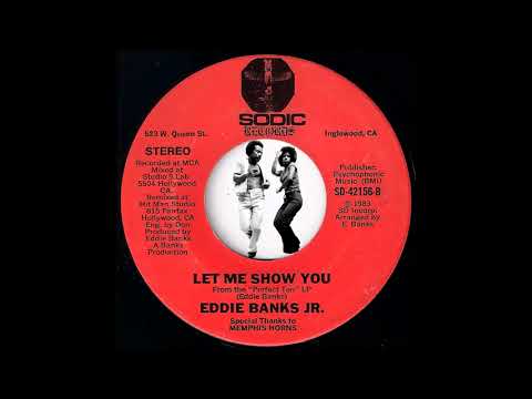 Eddie Banks Jr. - Let Me Show You [Sodic Records] 1983 Rare Modern Soul 45