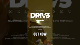 Download lagu OUT NOW!!! | DRIVE - MELEPASMU (NEW VERSION) #shorts mp3 Download lagu OUT NOW!!! | DRIVE - MELEPASMU (NEW VERSION) #shorts mp3