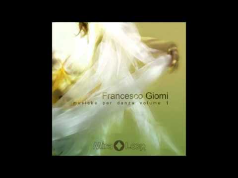 Francesco Giomi - Flic Flac 1 (Musiche Per Danza Vol. 1)