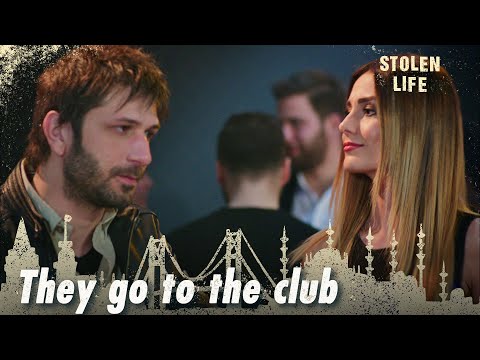 Çetin and Asiye go to the club - Stolen Life | Short Scenes