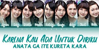 Download lagu JKT48 - Karena Kau Ada Untuk Diriku (Anata Ga Ite Kureta Kara) | Color Coded Lyrics [IDN/ENG] mp3
