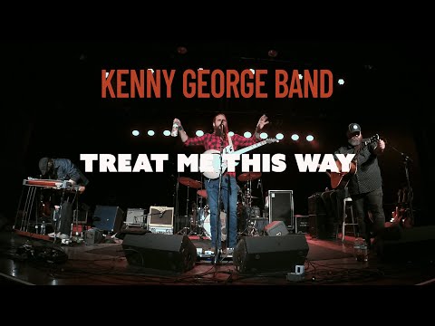 Kenny George Band - Treat Me This Way LIVE from The Senate