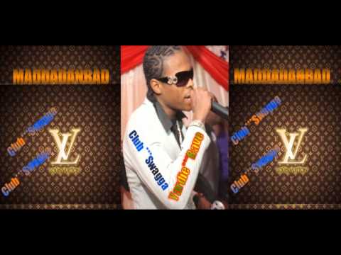 MADDADANBAD (YARDIE RAVE) -CLUB SWAGGA- CLUB SWAGGA RIDDIM 2012