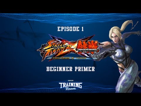 Training Room: Street Fighter x Tekken Beginner Primer - Episode 1