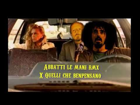 CAPAREZZA,PUNI,FRANKIE HI-NRG - Abbatti le mani remix X Quelli che benpensano