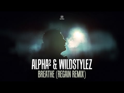 Alpha² & Wildstylez - Breathe (Regain Remix) (#A2REC146)