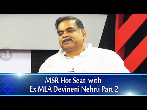 MSR Hot Seat with Ex MLA Devineni Nehru Part 2 || No.1 News
