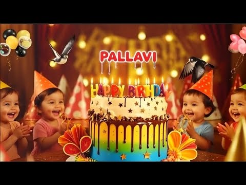 Happy birthday pallavi... #happybirthdaysong 