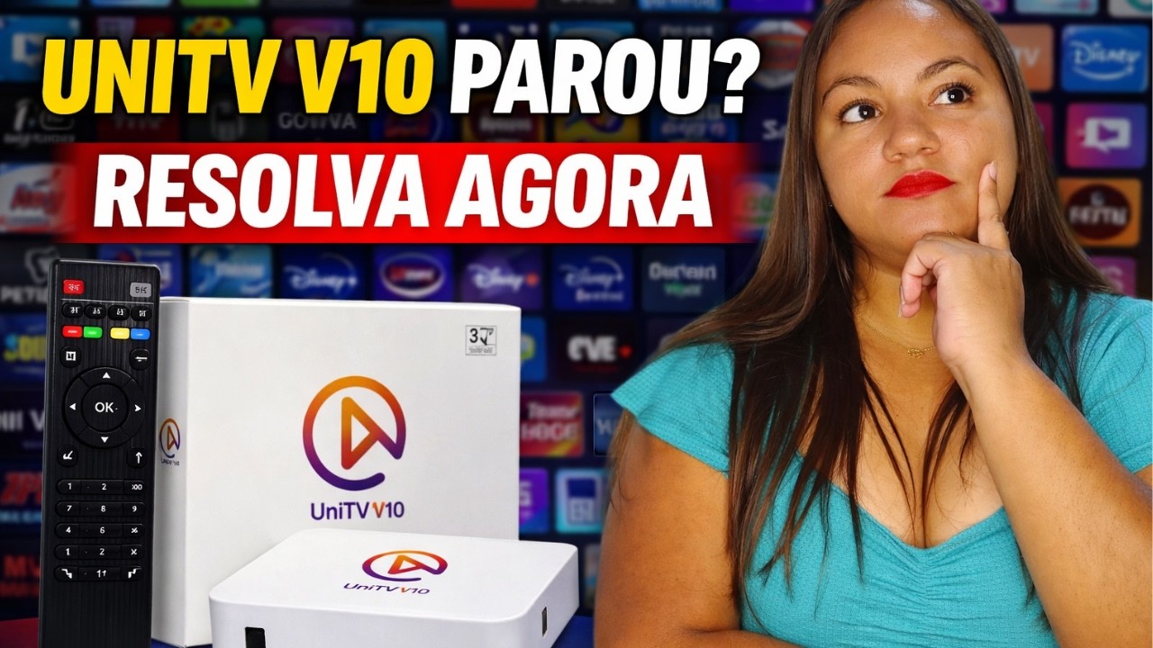 V10 PAROU? 😱 DESCUBRA O QUE ACONTECEU COM O UNITV E COMO RESOLVER AGORA!