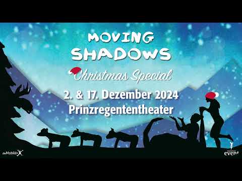 Moving Shadows・Christmas Special | München 2024