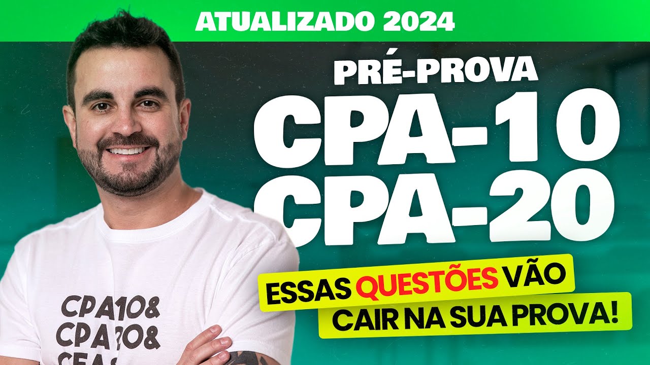 [PROVAS 2024] Pré-prova CPA-10 e CPA-20 📖 Ep. 59 - ANBIMA