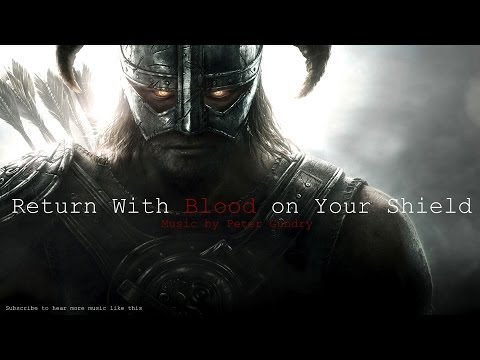 Viking Music - Return With Blood on Your Shield