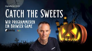 Digitalferien 2023: Catch the Sweets - ein Halloween Game