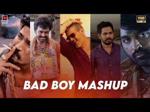 Bad Boy 😎 WhatsApp Status | Mashup | Dhanush | Ajith | Vijay | Sethupathi | Aadhi | Karthi | Kedi..
