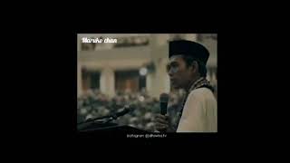 Download lagu Story wa 30 detik || Ceramah motivasi Ustadz Abdul Somad mp3