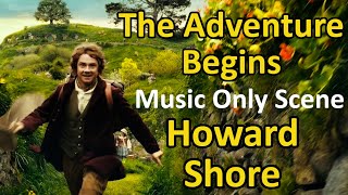 The Hobbit: Bilbo&#39;s Adventure Begins (Music Scene) from Howard Shore
