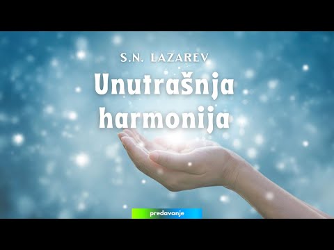 S.N. Lazarev: Unutrašnja harmonija