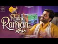 Radha Raman Mere | Studio Version | Dhruv Sharma + Swarna Shri | Jai Shri Radha Raman Laal