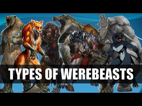 Types Of Werebeasts : Between Man And Beast